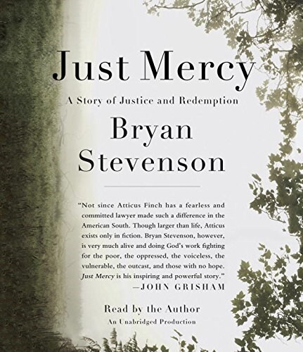 Just Mercy: A Story of Justice and Redemption (Audio CD)