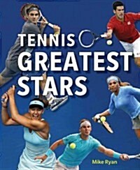 Tennis Greatest Stars (Hardcover)