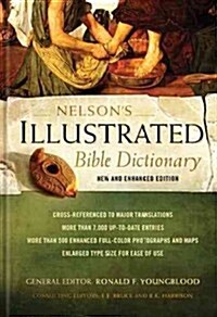 Nelsons Illustrated Bible Dictionary: New and Enhanced Edition (Hardcover)