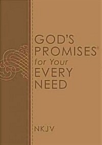 Gods Promises for Your Every Need, NKJV (Paperback)