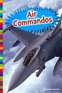 Air Commandos (Library Binding)