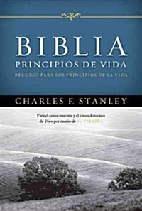 Biblia Principios de Vida del Dr. Charles F. Stanley-Rvr 1960 (Hardcover)