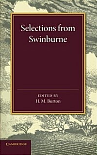 Selections from Swinburne (Paperback)