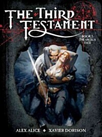 The Third Testament Vol. 2: The Angels Face (Hardcover)