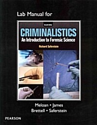 Lab Manual for Criminalistics: An Introduction to Forensic Science (Paperback, 11, Revised)