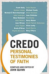Credo: Personal Testimonies of Faith (Paperback)