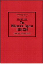 The Millennium Express, 1995-2009 (Hardcover)