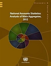 National Accounts Statistics: Analysis of Main Aggregates 2012 (Paperback)