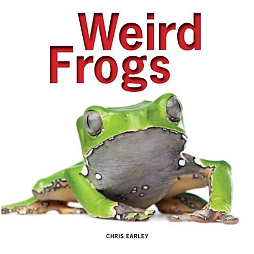 Weird Frogs (Paperback)