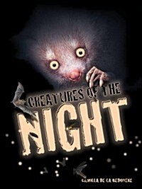 Creatures of the Night (Paperback)