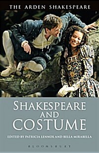 Shakespeare and Costume (Hardcover)