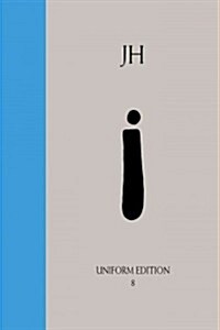 Philosophical Intimations: Uniform Edition of the Writings of James Hillman, Vol. 8 (Hardcover)