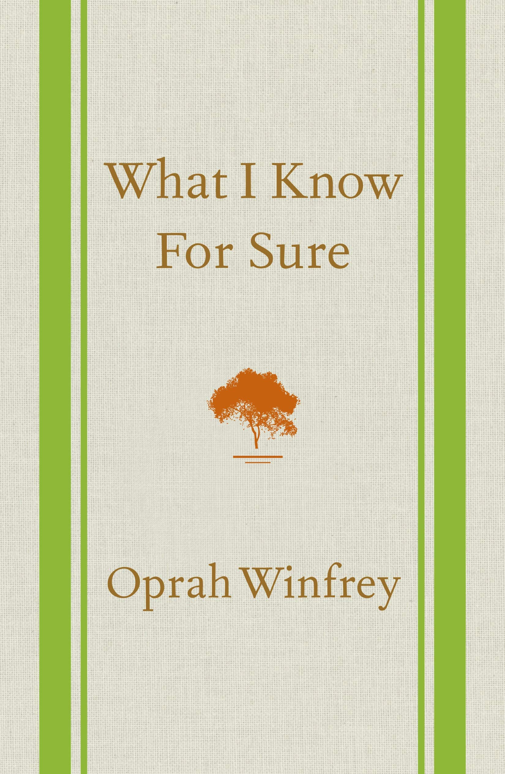 What I Know for Sure (Hardcover, Deckle Edge)