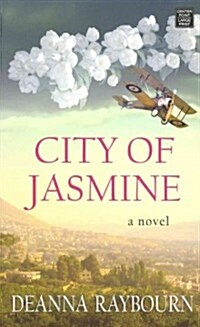 City of Jasmine (Library Binding)