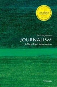 Journalism : A Very Short Introduction (Paperback, 2 Revised edition)