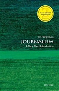 Journalism: A Very Short Introduction (Paperback, 2 Revised edition)