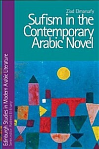 Sufism in the Contemporary Arabic Novel (Paperback)