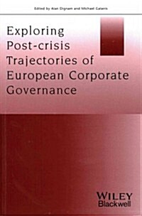 Exploring Post-Crisis Trajectories of European Corporate Governance (Paperback)