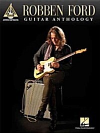 Robben Ford - Guitar Anthology (Paperback)