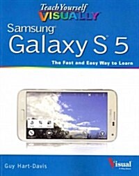 Teach Yourself Visually Samsung Galaxy S5 (Paperback)