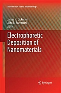 Electrophoretic Deposition of Nanomaterials (Paperback, 2012)