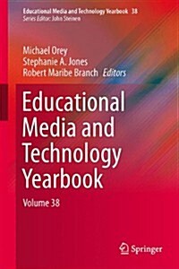 Educational Media and Technology Yearbook: Volume 38 (Hardcover, 2014)
