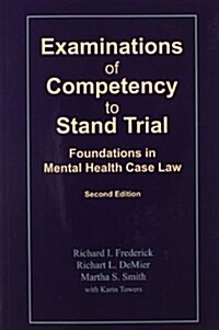 Examinations of Competency to Stand Trial (Paperback, 2nd)