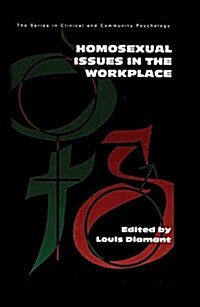 Homosexual Issues in the Workplace (Paperback, Reprint)