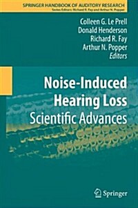 Noise-Induced Hearing Loss: Scientific Advances (Paperback, 2012)
