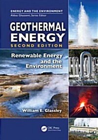 Geothermal Energy: Renewable Energy and the Environment, Second Edition (Hardcover, 2)