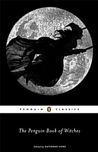 The Penguin Book of Witches (Paperback)