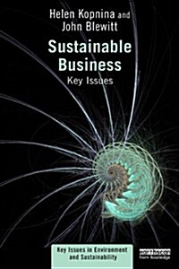 Sustainable Business : Key Issues (Paperback)