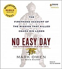 No Easy Day: The Firsthand Account of the Mission That Killed Osama Bin Laden (Audio CD)