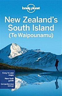 Lonely Planet New Zealands South Island (Te Waipounamu) (Paperback, 4)