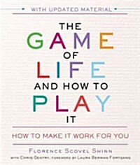 The Game of Life and How to Play It (Hardcover, New)