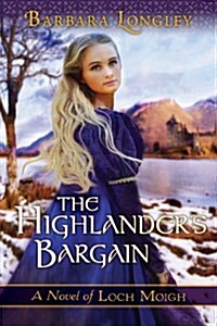 The Highlanders Bargain (Paperback)