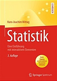 Statistik: Eine Einfuhrung Mit Interaktiven Elementen (Paperback, 3, 3., Uberarb. U.)