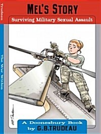 Mels Story: Surviving Military Sexual Assault Volume 35 (Paperback)