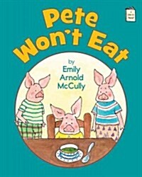 [중고] Pete Won‘t Eat (Paperback)