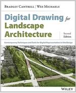 Digital Drawing for Landscape Architecture: Contemporary Techniques and Tools for Digital Representation in Site Design (Paperback, 2, Revised)