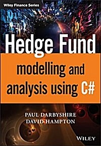 Hedge Fund Modelling and Analysis: An Object Oriented Approach Using C++ (Hardcover)