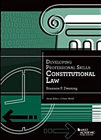 Developing Professional Skills: Constitutional Law (Paperback)