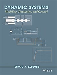 Dynamic Systems: Modeling, Simulation, and Control (Hardcover)