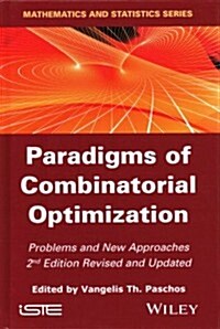 Paradigms of Combinatorial Optimization : Problems and New Approaches (Hardcover, 2 ed)