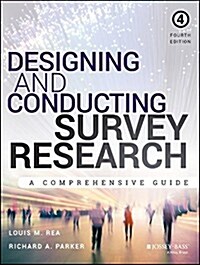 Designing and Conducting Survey Research (Paperback, 4, Revised)