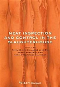Meat Inspection and Control in the Slaughterhouse (Hardcover)