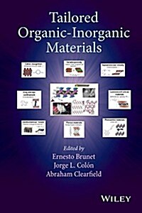 Tailored Organic-Inorganic Materials (Hardcover)