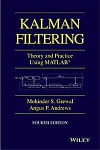 Kalman Filtering: Theory and Practice with MATLAB (Hardcover, 4, Revised)