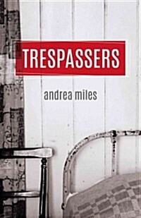 Trespassers (Paperback)