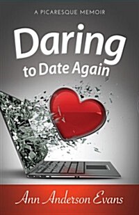 Daring to Date Again (Paperback)